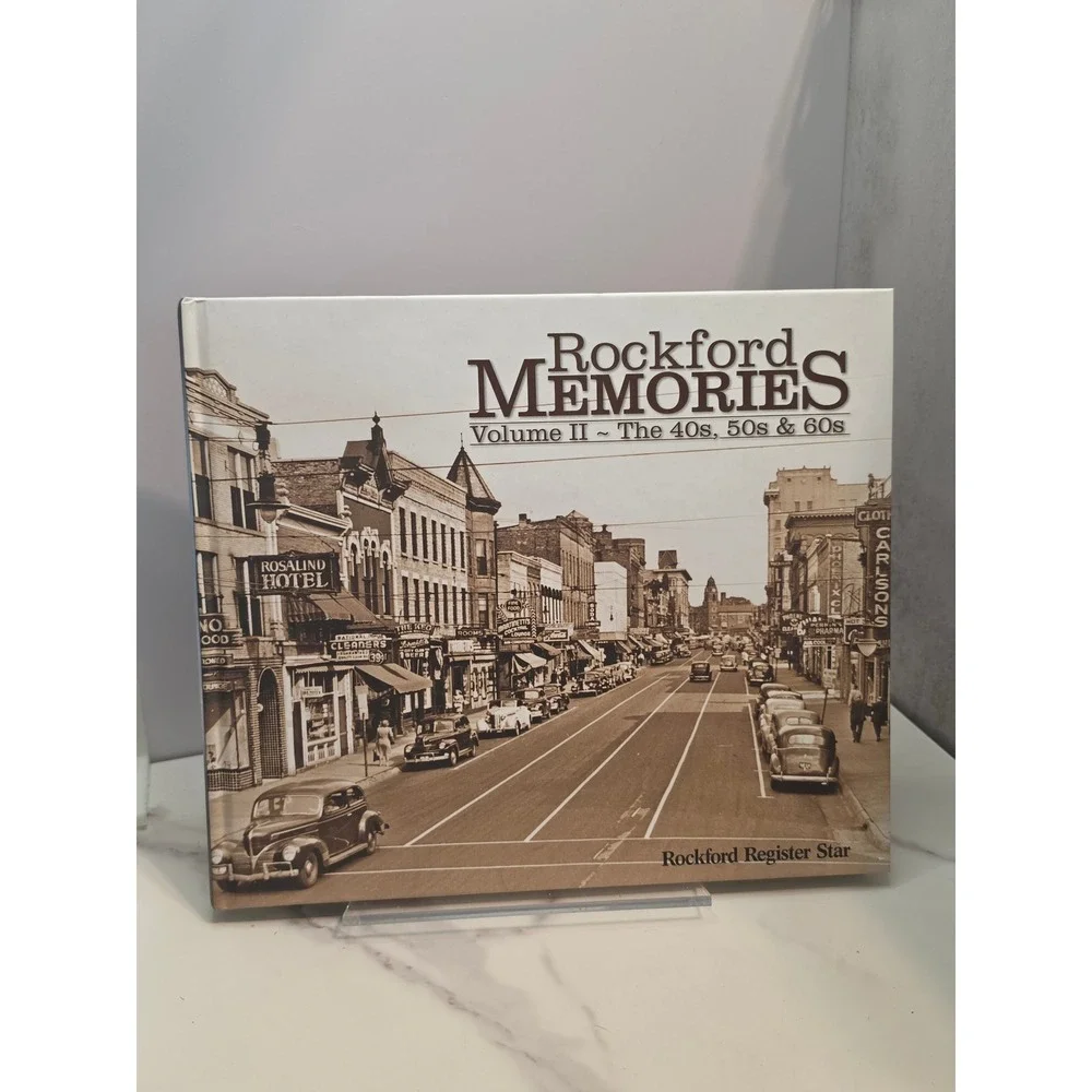Rockford Memories Volume I & II Hardcover Books Register Star Lot of 2